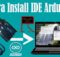 Pembelajaran Arduino 1 - Cara Install IDE Arduino