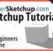 Sketchup Tutorial For Beginners - Part One