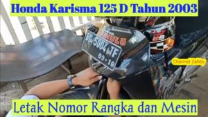Motor Honda Karisma 125 D Tahun 2003 Letak Nomor Rangka dan Nomor Mesin
