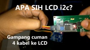 apa itu LCD i2c?