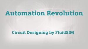 How to design electrical or pneumatic circuit with Simulation by FluidSim Software?