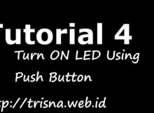 TUTORIAL #4 (TURN ON LED USING PUSH BUTTON IN ARDUINO WITH PROTEUS)