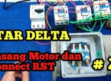 Konek Motor 3 Phase STAR DELTA Part #2