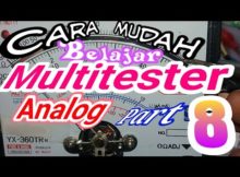 Cara membaca multitester analog part 8, multitester tutorial