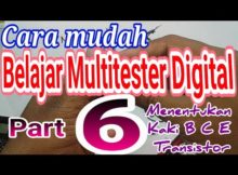 Cara menentukan kaki B C E pada multitester digital ,multitester tutorial