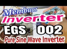 Cara merakit Inverter EGS 002 Pure Sine Wave