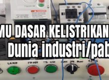 Kelistrikan,Belajar merakit Dasar kelistrikan dalam dunia industri/,Pabrik