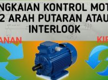 Memahami Rangkaian Kontrol Interlock Kontaktor