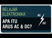 Apa itu Arus AC & Arus DC? - Belajar Elektronika Ep. 6