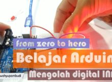 Belajar Arduino Part III : Bermain dengan pin Digital (digital INPUT dan OUTPUT)