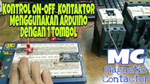 Control MC - Magnetic Contactor relay Besar menggunakan arduino