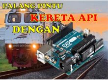 Arduino Basic MEMBUAT PALANG PINTU KERETA API DENGAN ARDUINO