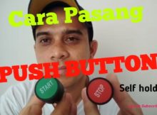 Cara pasang push button ON/OFF pada Rangkaian Control | Self Holding