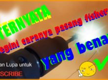 Tips cara pasang Fisher yang benar menurut