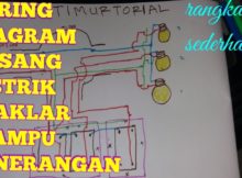 WIRING DIAGRAM // RANGKAIAN SEDERHANA PASANG LISTRIK 3SAKLAR UNTUK 3 LAMPU PENERANGAN