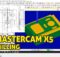 MASTERCAM X5 | CNC MILLING